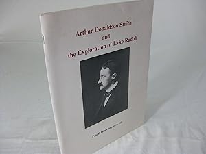 Seller image for ARTHUR DONALDSON SMITH AND THE EXPLORATION OF LAKE RUDOLF for sale by Frey Fine Books