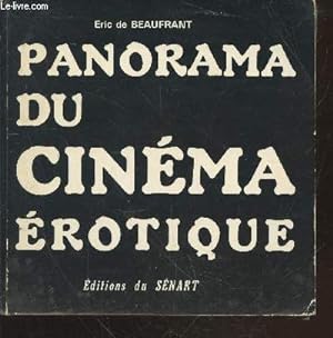 Seller image for Panorama du Cinma rotique : Canne le Festival rotique - La Rvolution sexuelle au Cinma for sale by Le-Livre