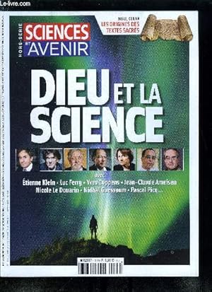 Image du vendeur pour Sciences et avenir hors srie n 184 - Luc Ferry : ne mlangeons jamais science et thologie, Etienne Klein : l'origine de l'Univers, un authentique mystre, Nidhal Guessoum : il y a un sens a tout a, une cohrence, Yves Coppens : le sacr nait mis en vente par Le-Livre