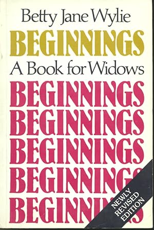 Seller image for Beginnings A Book for Widows for sale by Librairie Le Nord