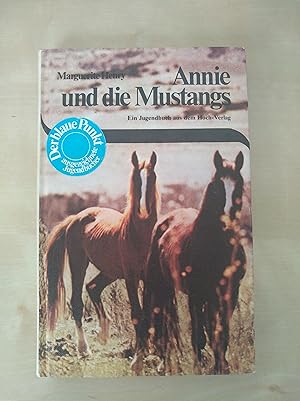 Bild des Verkufers fr Annie und die Mustangs zum Verkauf von Versandantiquariat Cornelius Lange