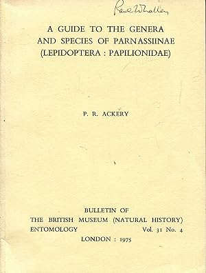 Seller image for A Guide to the Genera and Species of Parnassiinae (Lepidoptera : Papilionidae) Bulletin of the British Museum (Natural History) Entomology vol 31 No 4 for sale by Pendleburys - the bookshop in the hills