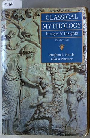 Seller image for Classical Mythology: Images and Insights. for sale by Antiquariat hinter der Stadtmauer