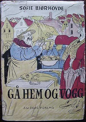 Ga Hem Og Vogg by Sofie Bjorhovde. Circa 1950’s
