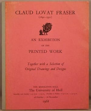 Imagen del vendedor de Claud Lovat Fraser: The Printed Work. a la venta por Bucks County Bookshop IOBA