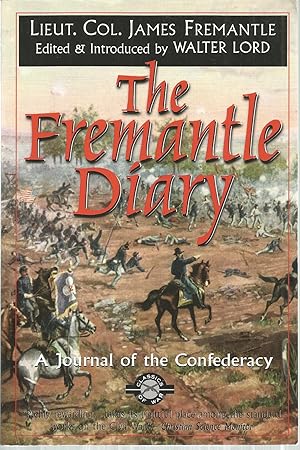 The Fremantle Diary: A Journal of the Confederacy