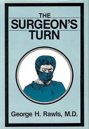 Seller image for The Surgeon's Turn for sale by Kenneth Mallory Bookseller ABAA