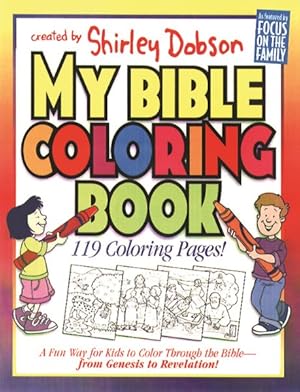 Imagen del vendedor de My Bible Coloring Book : A Fun Way for Kids to Color Through the Bible a la venta por GreatBookPrices