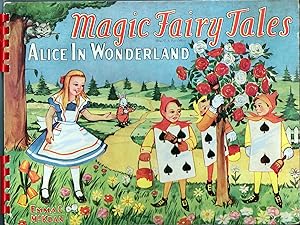 Magic Fairy Tales: Alice in Wonderland (Moveable)