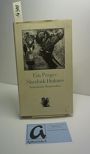Imagen del vendedor de Ein Prager Sherlok Holmes. Tschechische Humoreske. a la venta por AphorismA gGmbH