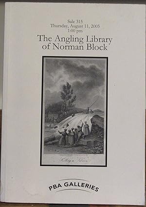 Angling Library of Norman Block, Thursday August 11, 2005, PBA Galleries