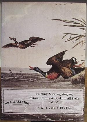 PBA Galleries Catalogue, Hunting, Sporting, Angling, Natural History and Books in All Fields, May...