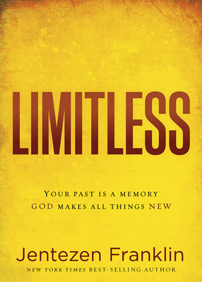 Bild des Verkufers fr Limitless: Your Past Is a Memory. God Makes All Things New. (Paperback or Softback) zum Verkauf von BargainBookStores