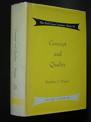 Imagen del vendedor de Concept and Quality: A World Hypothesis: Paul Carus Lectures Series 13 a la venta por Bookworks [MWABA, IOBA]