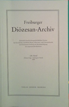 Bild des Verkufers fr Freiburger Dizesan-Archiv.128. Band, 2008 zum Verkauf von Herr Klaus Dieter Boettcher