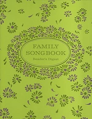 Seller image for READER'S DIGEST FAMILY SONGBOOK Pleasure-programmed for You greater Entertainment for sale by Turn-The-Page Books