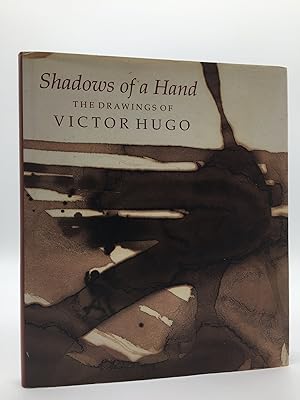 Seller image for Shadow of a Hand: Drawings of Victor Hugo for sale by Holt Art Books