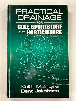 Imagen del vendedor de Practical Drainage for Golf, Sportsturf and Horticulture a la venta por Riverow Bookshop