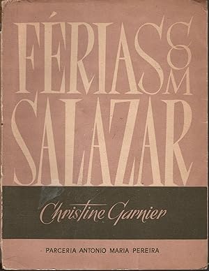 FÉRIAS COM SALAZAR