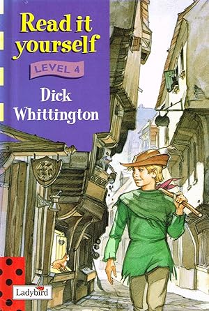 Image du vendeur pour Dick Whittington : Read It Yourself Level 4 : mis en vente par Sapphire Books