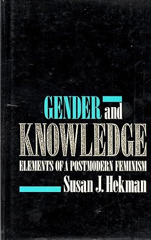Imagen del vendedor de Gender and Knowledge: Elements of a Postmodern Feminism a la venta por Book Booth