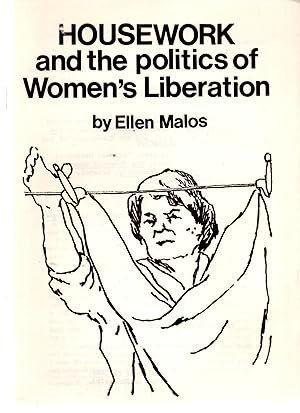 Image du vendeur pour Housework and the Politics of Women's Liberation mis en vente par Book Booth