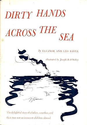 Seller image for Dirty Hands Across the Sea for sale by Book Booth