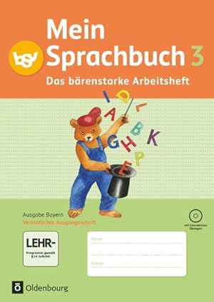 Bild des Verkufers fr Mein Sprachbuch - Ausgabe Bayern - 3. Jahrgangsstufe Das brenstarke Arbeitsheft - Arbeitsheft in Vereinfachter Ausgangsschrift mit interaktiven bungen - Mit CD-ROM zum Verkauf von primatexxt Buchversand