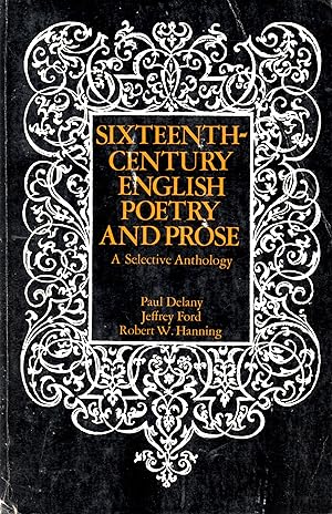 Image du vendeur pour Sixteenth-Century English Poetry and Prose: A Selective Anthology mis en vente par Book Booth