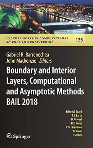 Immagine del venditore per Boundary and Interior Layers, Computational and Asymptotic Methods BAIL 2018 (Lecture Notes in Computational Science and Engineering (135)) [Hardcover ] venduto da booksXpress