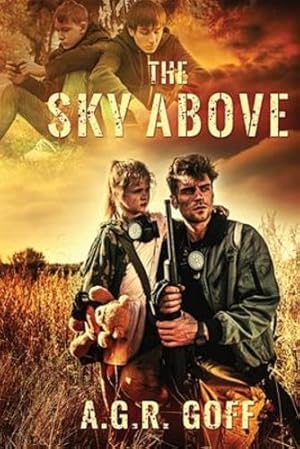 Seller image for The Sky Above by Goff, A G R [Paperback ] for sale by booksXpress