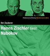Bild des Verkufers fr Hanns Zischler liest Nabokov. 2 CDs. SZ Bibliothek der Erzhler zum Verkauf von Eichhorn GmbH