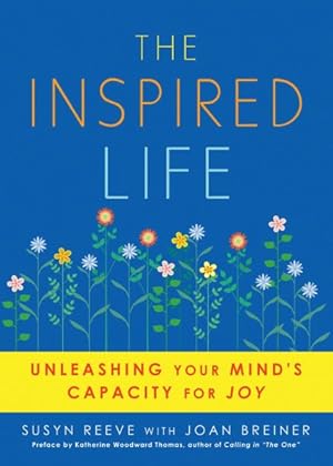 Seller image for Inspired Life : Unleashing Your Mind's Capacity for Joy for sale by GreatBookPricesUK