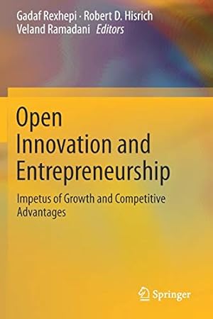 Imagen del vendedor de Open Innovation and Entrepreneurship: Impetus of Growth and Competitive Advantages [Paperback ] a la venta por booksXpress