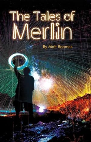 Seller image for The Tales of Merlin by Beames, Matt [Paperback ] for sale by booksXpress