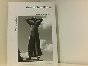 Imagen del vendedor de . dazwischen Berlin: Photographien a la venta por Book Broker