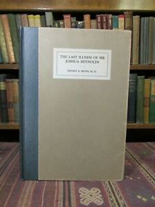 The Last Illness of Sir Joshua Reynolds (SIGNED)