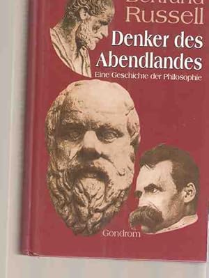 Bild des Verkufers fr Denker des Abendlandes : eine kleine Geschichte der Philosophie. bersetzung ins Deutsche Kroly Fldes-Papp. zum Verkauf von Fundus-Online GbR Borkert Schwarz Zerfa
