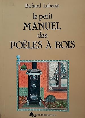 Bild des Verkufers fr Le petit manuel des poles  bois zum Verkauf von Librairie La fort des Livres