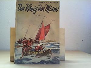 Seller image for Der Knig der Miami. for sale by Antiquariat im Schloss