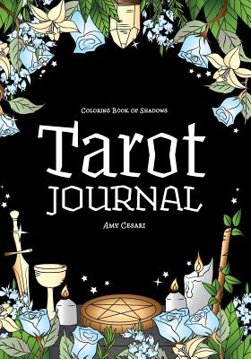 Image du vendeur pour Coloring Book of Shadows: Tarot Journal (Paperback or Softback) mis en vente par BargainBookStores