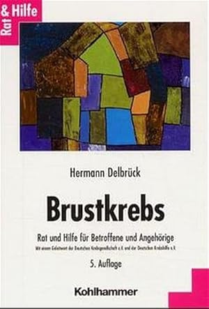 Brustkrebs: Rat und Hilfe für Betroffene und Angehörige