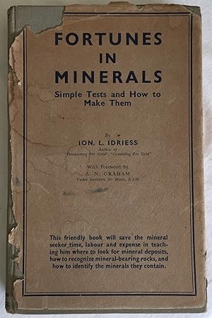 Fortunes in Minerals: Simple Tests And How To Make Them
