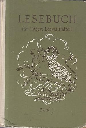 Seller image for Lesebuch f�r h�here Lehranstalten - 3. Band for sale by Allg�uer Online Antiquariat