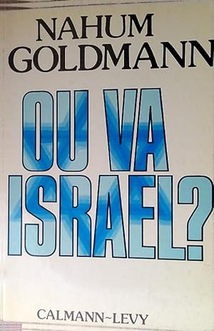 Bild des Verkufers fr Ou va Israel? zum Verkauf von Librodifaccia