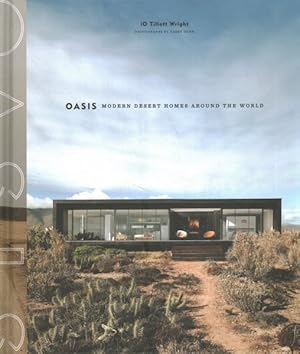 Seller image for Oasis : Modern Desert Homes Around the World for sale by GreatBookPricesUK