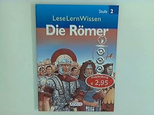 Seller image for Die Rmer ; LeseLernWissen : Stufe 2. for sale by ANTIQUARIAT FRDEBUCH Inh.Michael Simon
