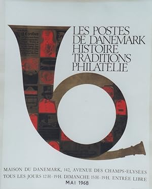 "LES POSTES DE DANEMARK / HISTOIRE - TRADITIONS - PHILATELIE" Affiche originale entoilée / Imp. P...