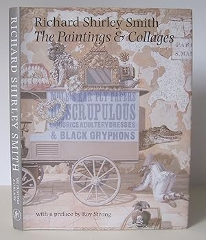 Image du vendeur pour Richard Shirley Smith: The Paintings and Collages 1957 to 2000. mis en vente par David Strauss