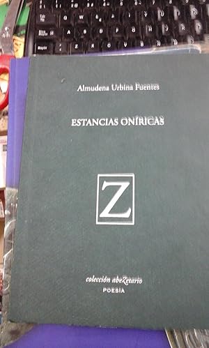 Imagen del vendedor de Almudena Urbina Fuentes: ESTANCIAS ONRICAS (Cceres, 2002) Dedicatoria autgrafa de la autora a la venta por Multilibro